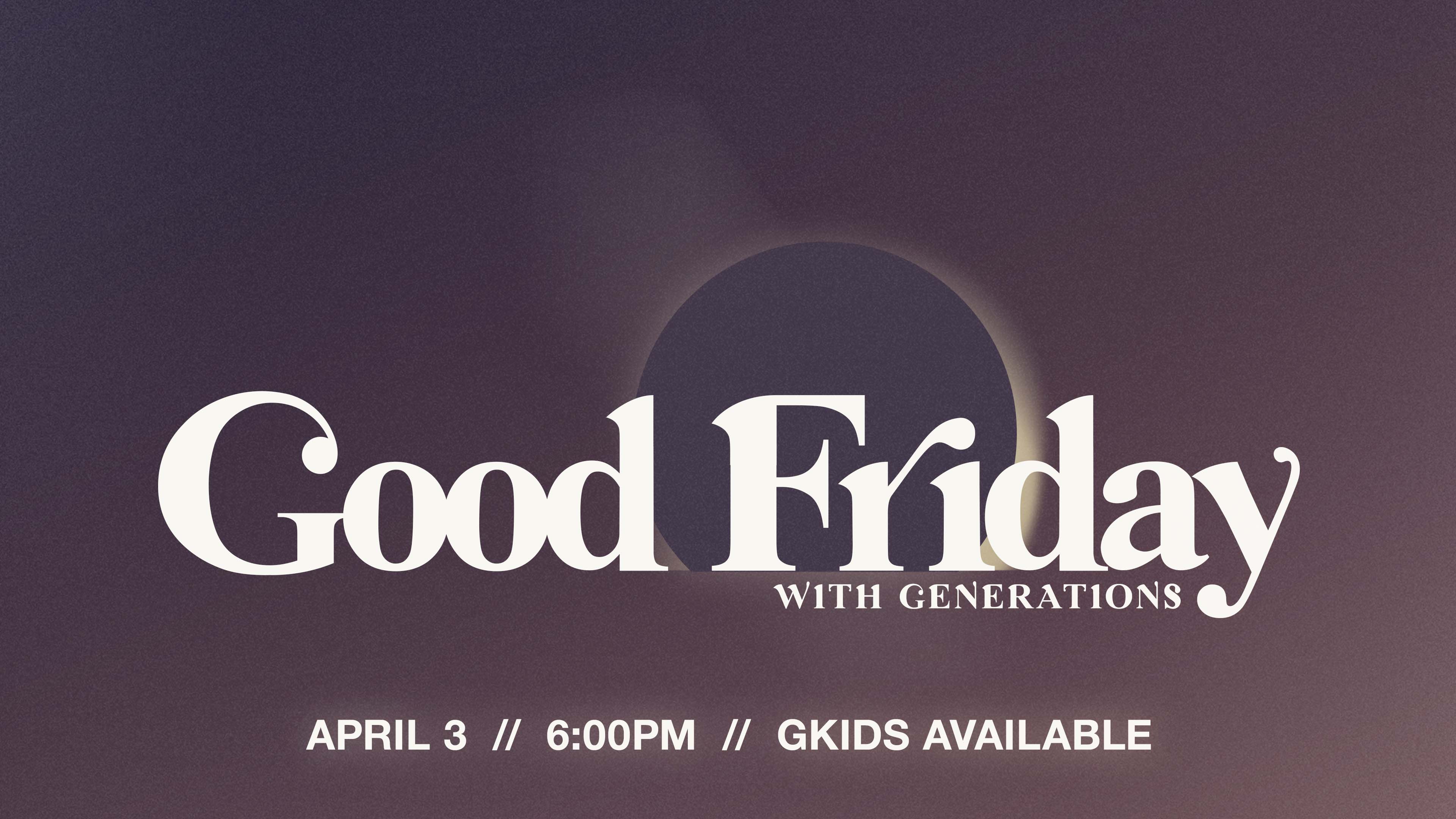 Good Friday 2026 Title Screen